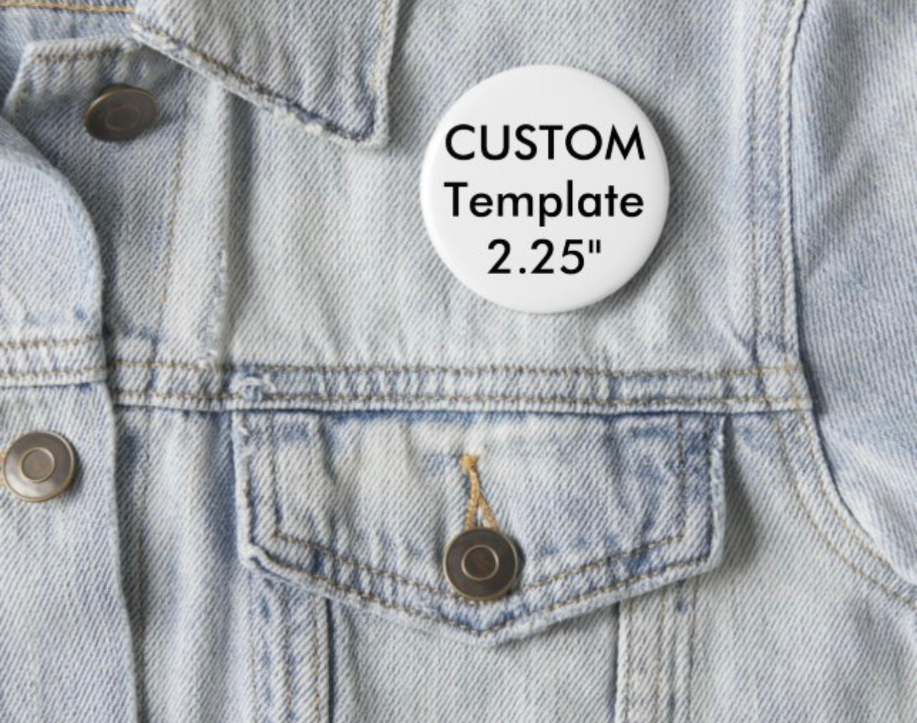 2.25" Custom Round Button or Magnet
