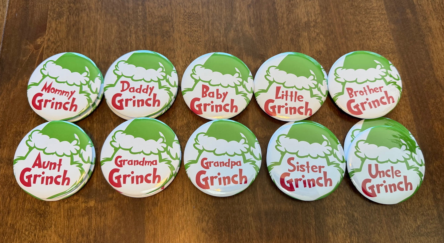 Grinch Pre Made Buttons