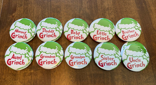 Grinch Pre Made Buttons